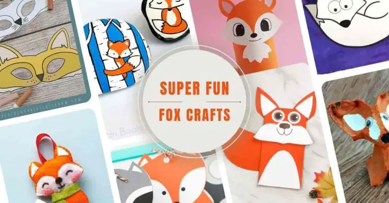 Super Cute Fox Crafts Your Kids Are Sure To Love