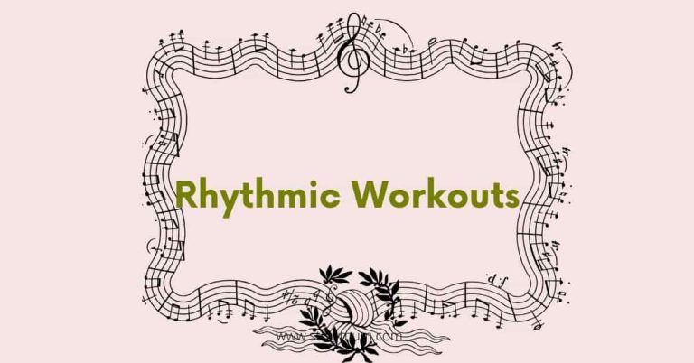 Rhythmic Workouts