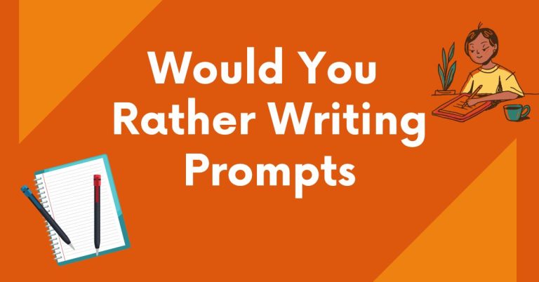 Would You Rather Writing Prompts