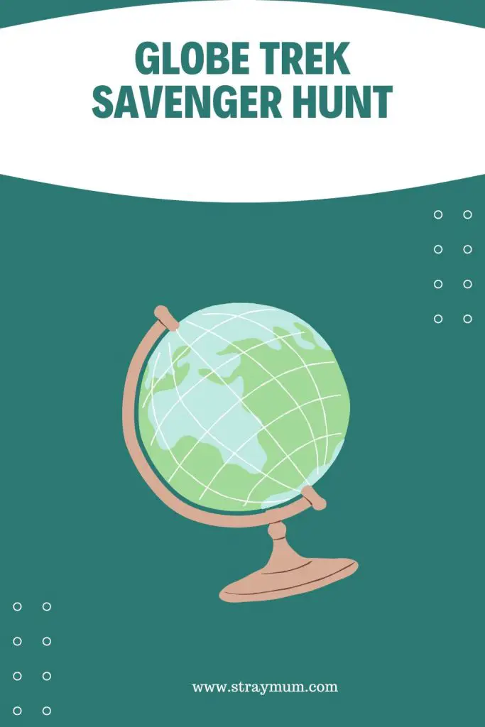 Globe Scavenger Hunt Globe Trek Scavenger Hunt pin