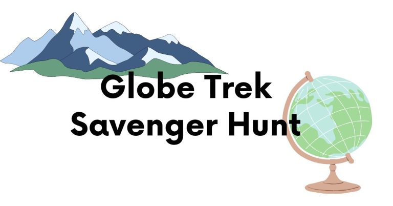 Globe Trek Savenger Hunt