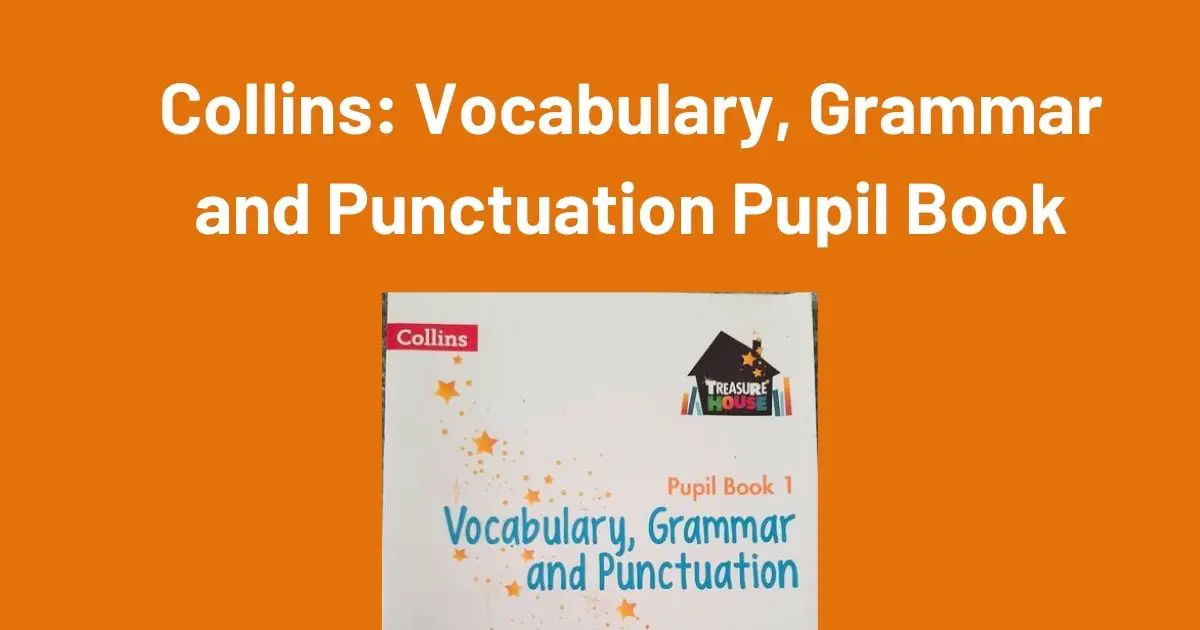 Collins: Vocabulary, Grammar and Punctuation Pupil Book header