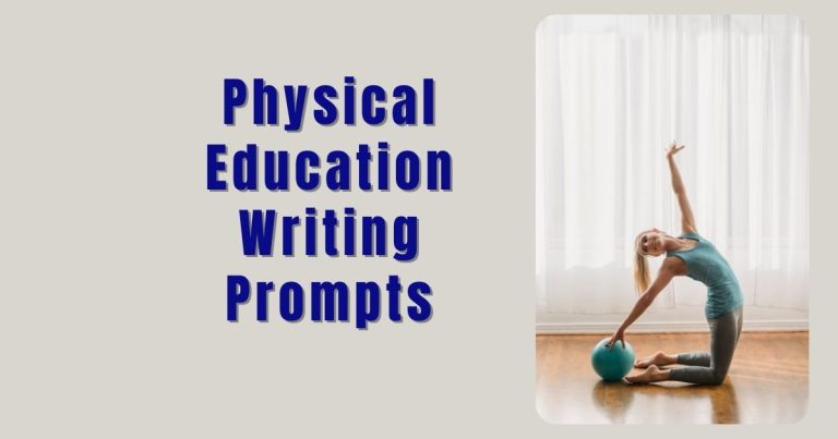 Physical Education Writing Prompts