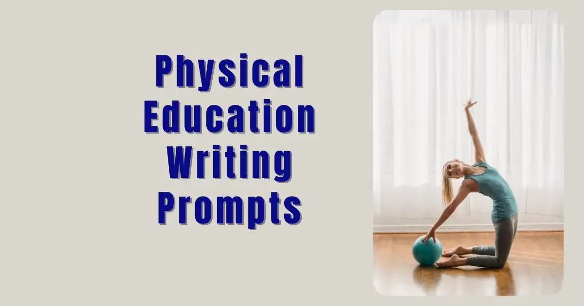 Physical Education Writing Prompts - Stray Mum
