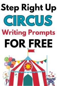 Pinterest Pin for Circus Writing Prompts