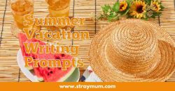 summer vacation writing prompts